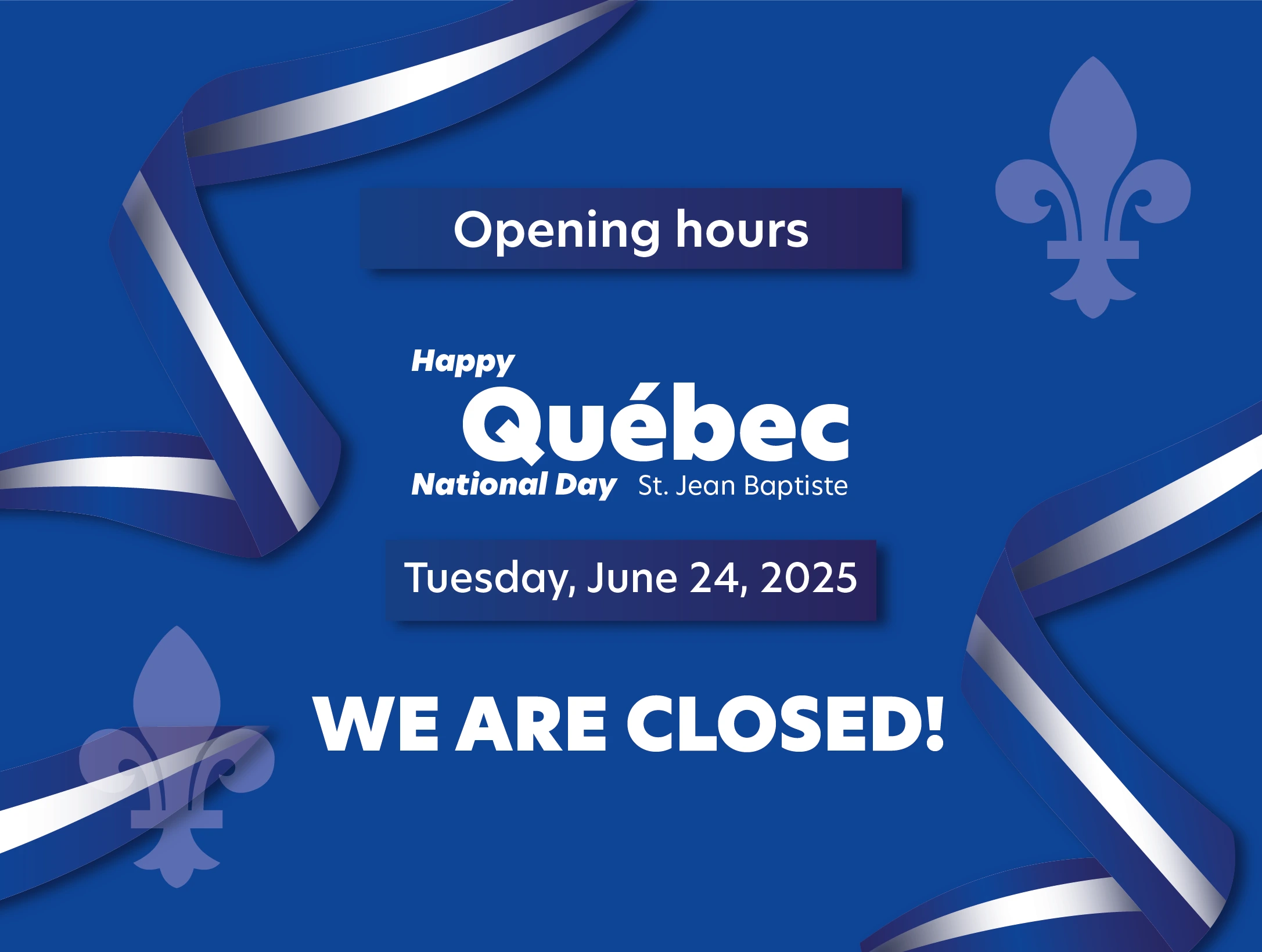 St-Jean Baptiste holiday schedule